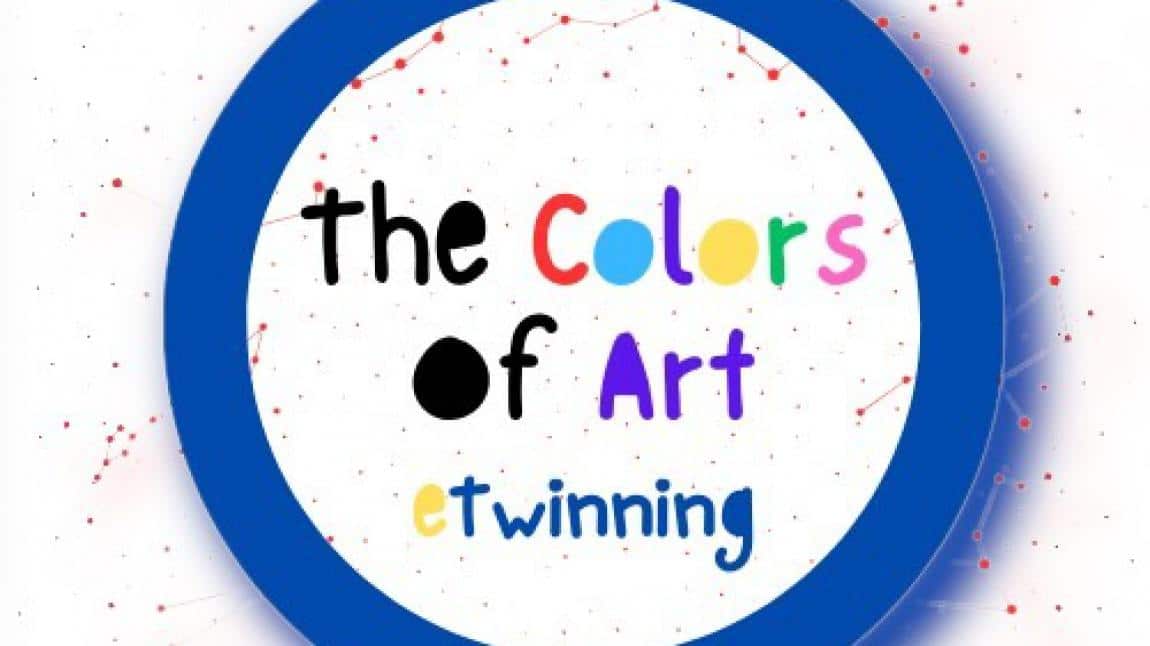 The Colors Of Art (e-Twinning Projemiz)